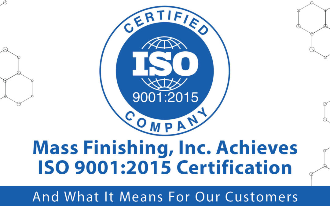 Mass Finishing ISO Certification